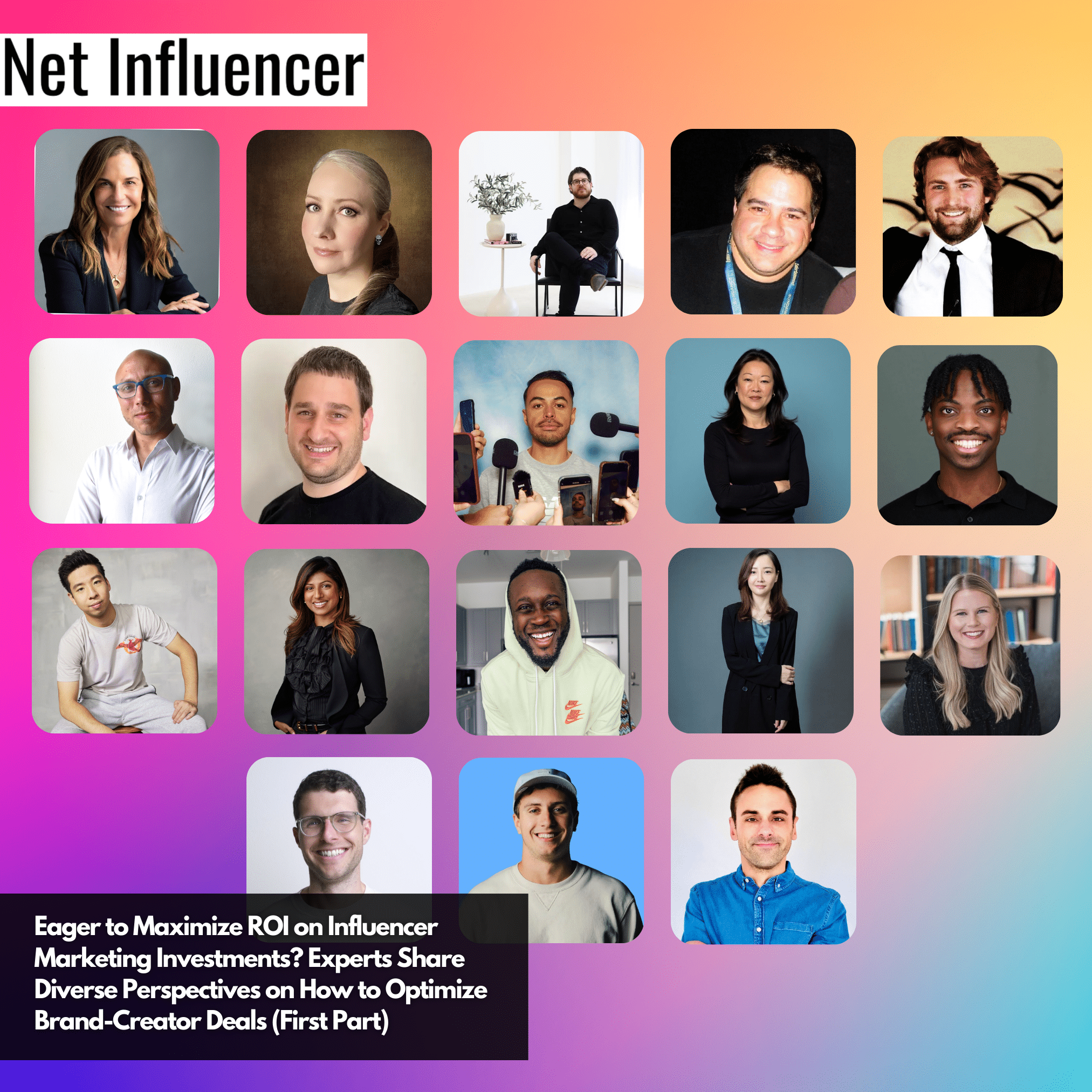 Eager-to-Maximize-ROI-on-Influencer-Marketing-Investments-Experts-Share-Diverse-Perspectives-on-How-to-Optimize-Brand-Creator-Deals-First-Part